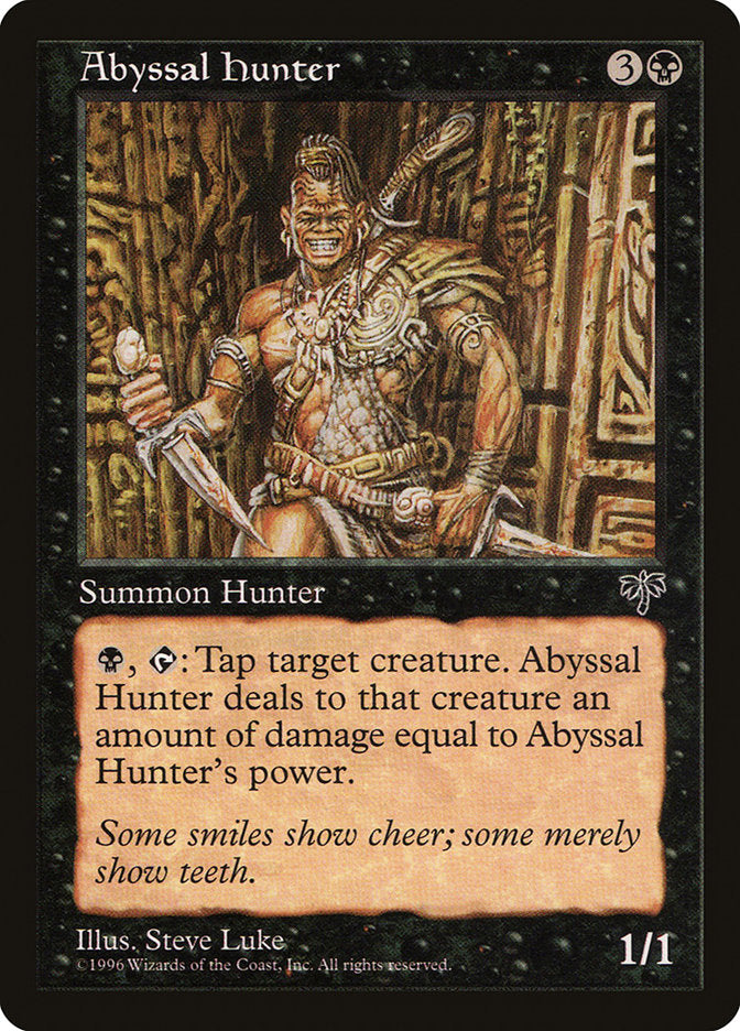 Abyssal Hunter [Mirage] | Gam3 Escape