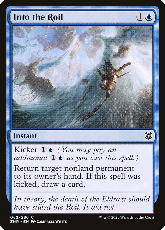 Into the Roil [Zendikar Rising] | Gam3 Escape