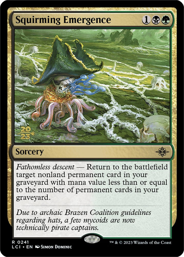 Squirming Emergence [The Lost Caverns of Ixalan Prerelease Cards] | Gam3 Escape