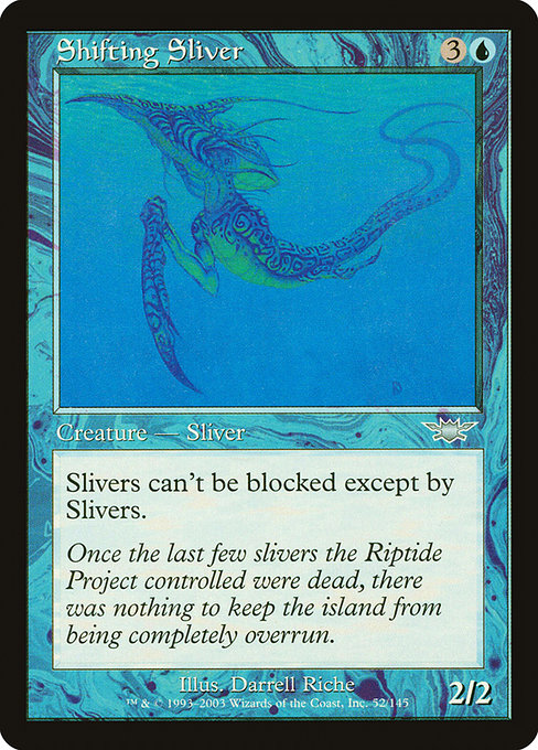 Shifting Sliver [Legions] | Gam3 Escape