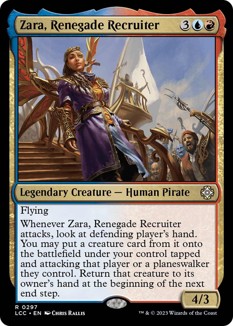 Zara, Renegade Recruiter [The Lost Caverns of Ixalan Commander] | Gam3 Escape