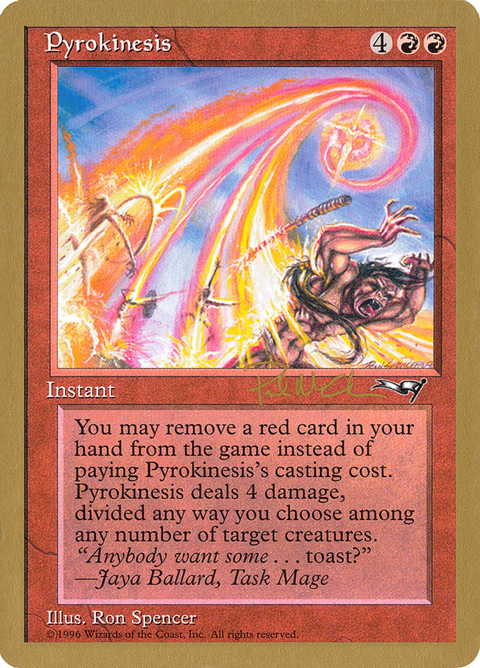 Pyrokinesis (Paul McCabe) [World Championship Decks 1997] | Gam3 Escape