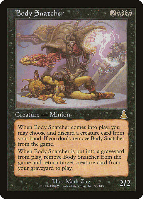 Body Snatcher [Urza's Destiny] | Gam3 Escape