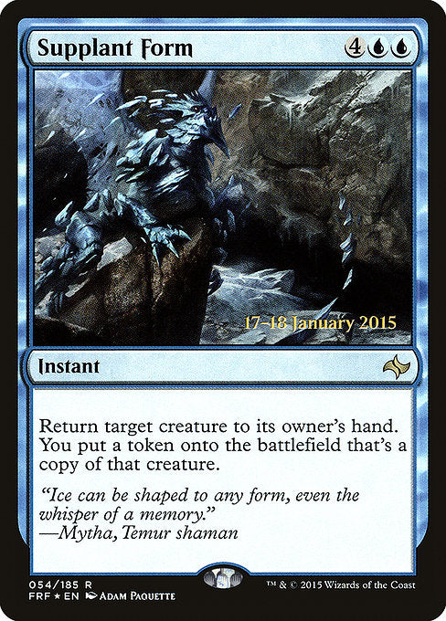 Supplant Form [Fate Reforged Promos] | Gam3 Escape