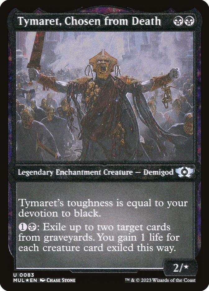 Tymaret, Chosen from Death (Foil Etched) [Multiverse Legends] | Gam3 Escape