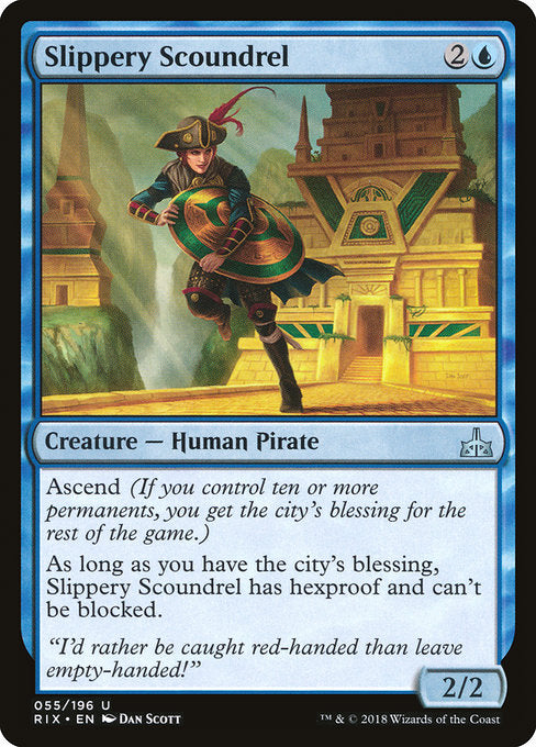 Slippery Scoundrel [Rivals of Ixalan] | Gam3 Escape