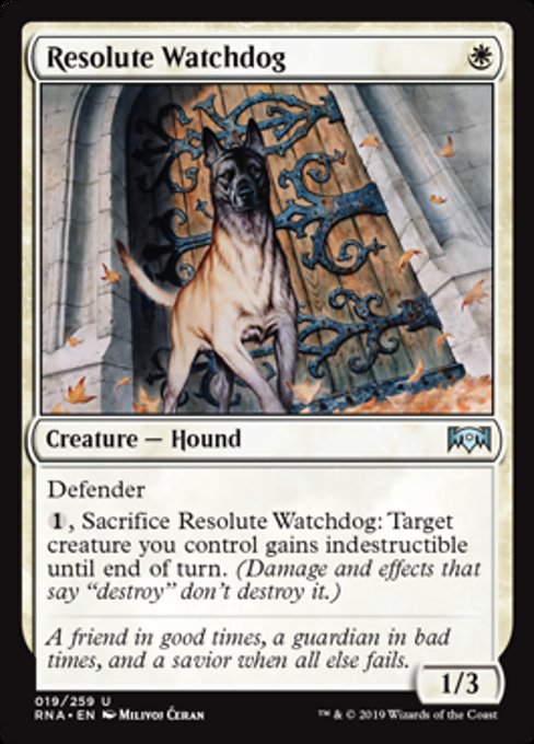 Resolute Watchdog [Ravnica Allegiance] | Gam3 Escape