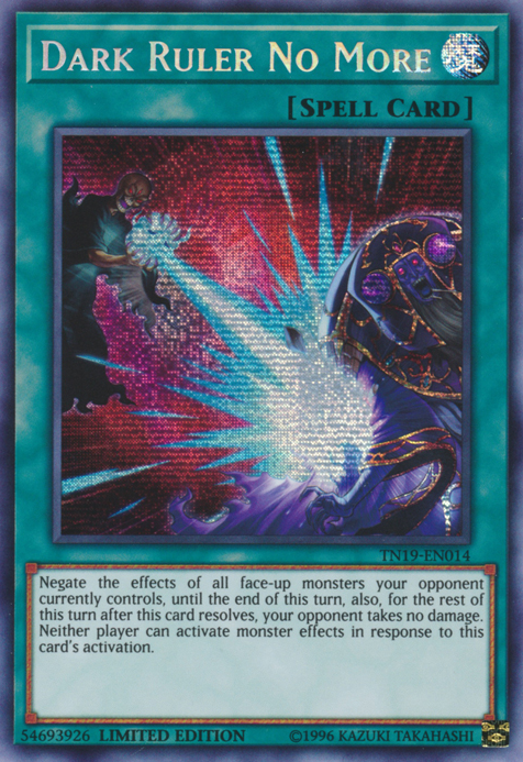 Dark Ruler No More [TN19-EN014] Prismatic Secret Rare | Gam3 Escape