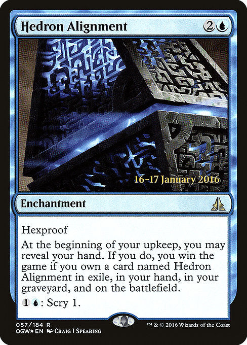 Hedron Alignment [Oath of the Gatewatch Promos] | Gam3 Escape