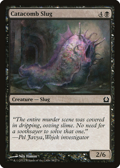 Catacomb Slug [Return to Ravnica] | Gam3 Escape