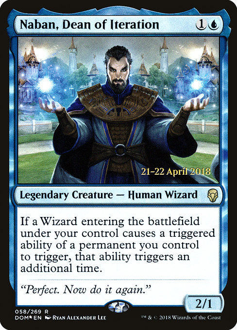 Naban, Dean of Iteration [Dominaria Promos] | Gam3 Escape