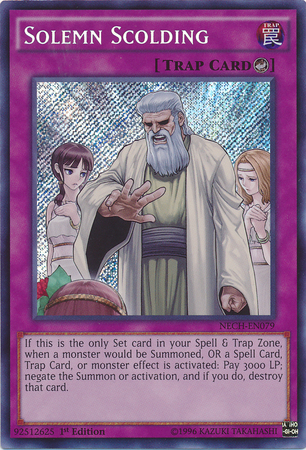 Solemn Scolding [NECH-EN079] Secret Rare | Gam3 Escape