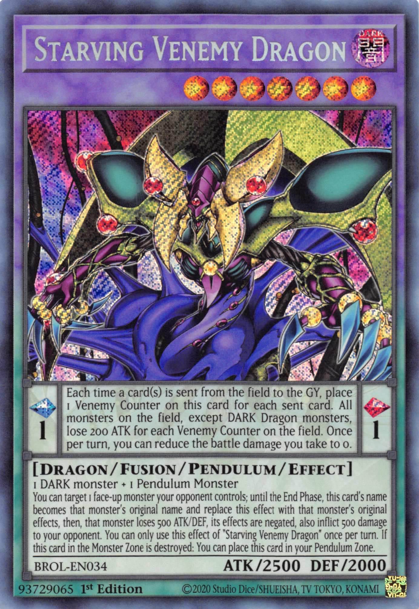 Starving Venemy Dragon [BROL-EN034] Secret Rare | Gam3 Escape