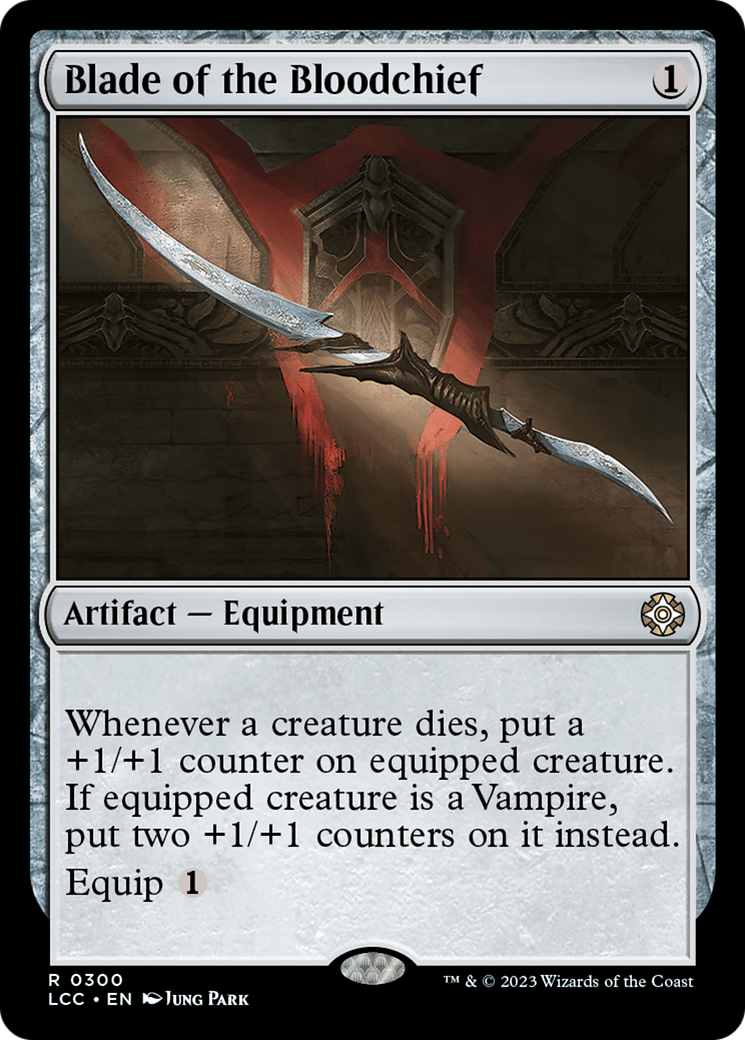 Blade of the Bloodchief [The Lost Caverns of Ixalan Commander] | Gam3 Escape