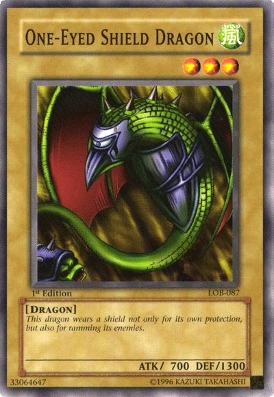 One-Eyed Shield Dragon [LOB-087] Common | Gam3 Escape