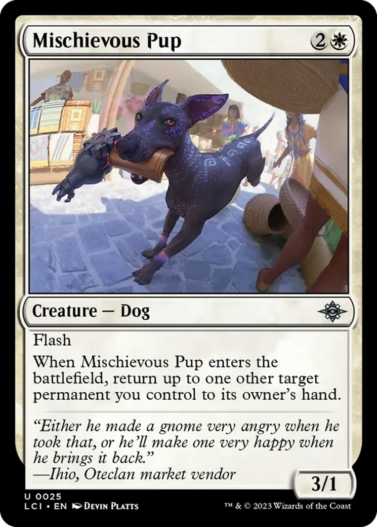 Mischievous Pup [The Lost Caverns of Ixalan] | Gam3 Escape