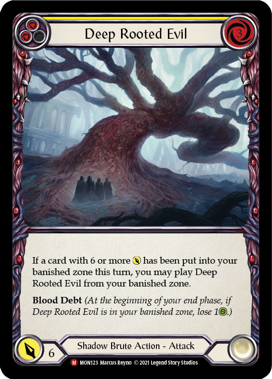 Deep Rooted Evil [MON123] 1st Edition Normal | Gam3 Escape