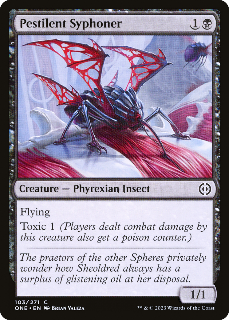 Pestilent Syphoner [Phyrexia: All Will Be One] | Gam3 Escape