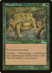 Bloated Toad [Urza's Legacy] | Gam3 Escape