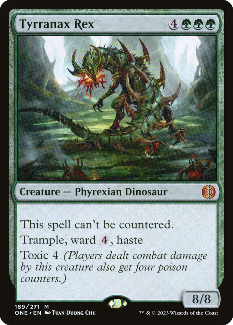 Tyrranax Rex [Phyrexia: All Will Be One] | Gam3 Escape