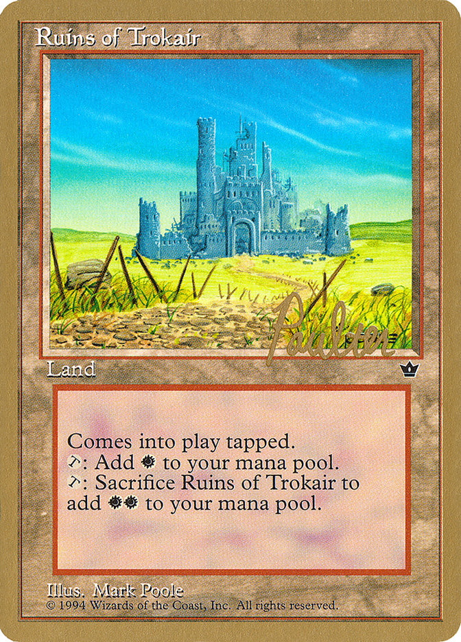 Ruins of Trokair (Preston Poulter) [Pro Tour Collector Set] | Gam3 Escape