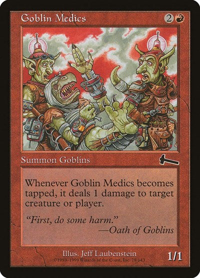 Goblin Medics [Urza's Legacy] | Gam3 Escape