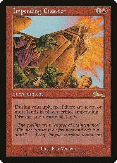 Impending Disaster [Urza's Legacy] | Gam3 Escape