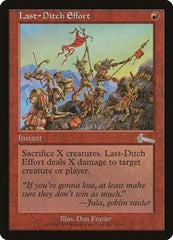 Last-Ditch Effort [Urza's Legacy] | Gam3 Escape