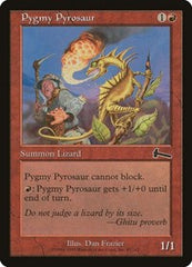 Pygmy Pyrosaur [Urza's Legacy] | Gam3 Escape