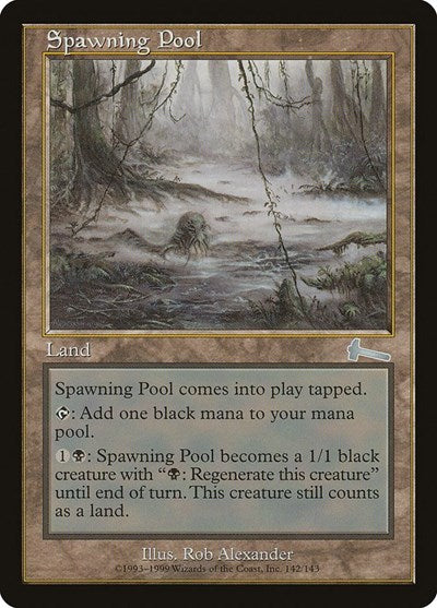 Spawning Pool [Urza's Legacy] | Gam3 Escape