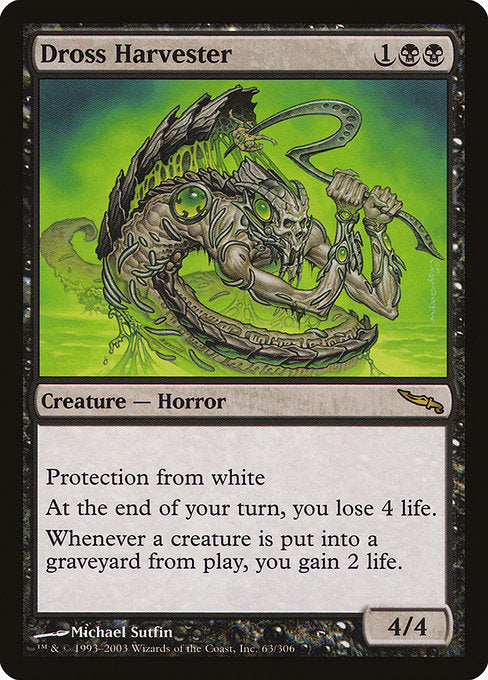 Dross Harvester [Mirrodin] | Gam3 Escape