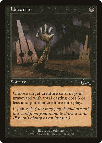 Unearth [Urza's Legacy] | Gam3 Escape