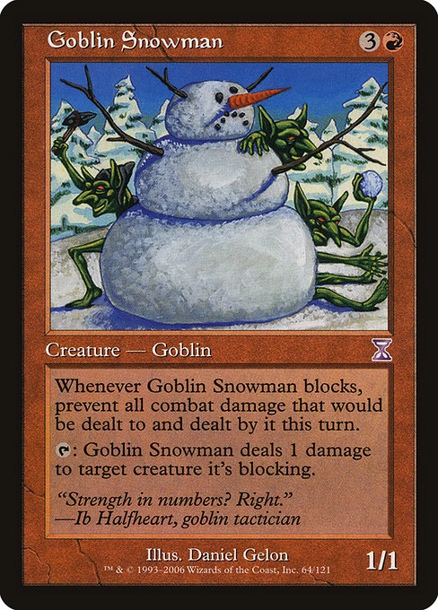 Goblin Snowman [Time Spiral Timeshifted] | Gam3 Escape