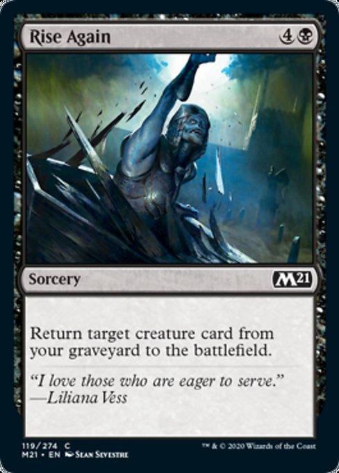 Rise Again [Core Set 2021] | Gam3 Escape