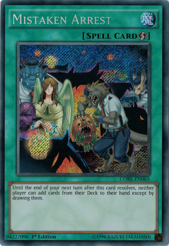 Mistaken Arrest [CORE-EN065] Secret Rare | Gam3 Escape