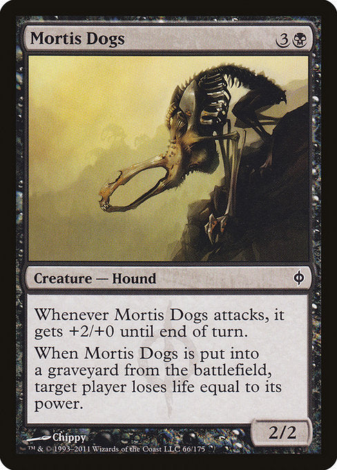 Mortis Dogs [New Phyrexia] | Gam3 Escape