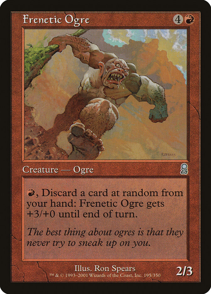 Frenetic Ogre [Odyssey] | Gam3 Escape