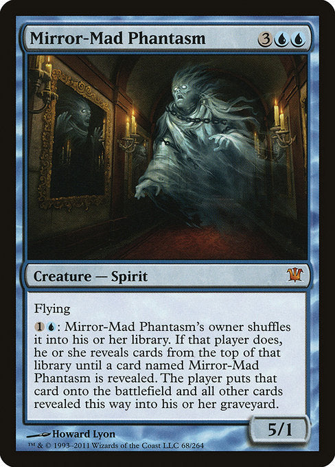 Mirror-Mad Phantasm [Innistrad] | Gam3 Escape