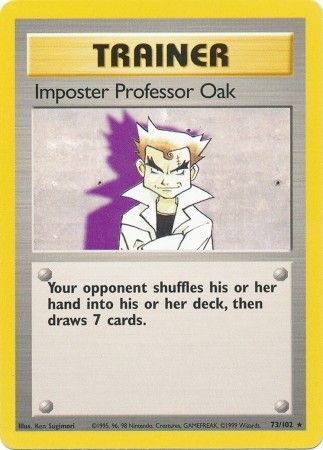 Imposter Professor Oak (73/102) [Base Set Unlimited] | Gam3 Escape