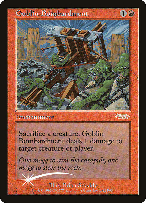 Goblin Bombardment [Friday Night Magic 2003] | Gam3 Escape