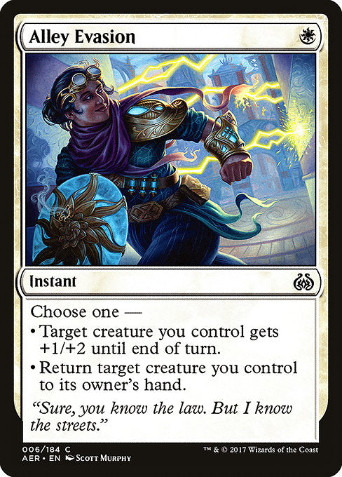 Alley Evasion [Aether Revolt] | Gam3 Escape