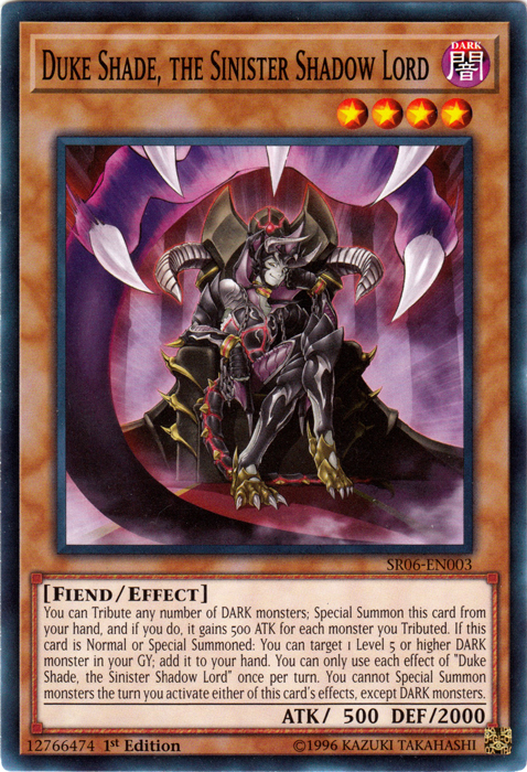 Duke Shade, the Sinister Shadow Lord [SR06-EN003] Common | Gam3 Escape