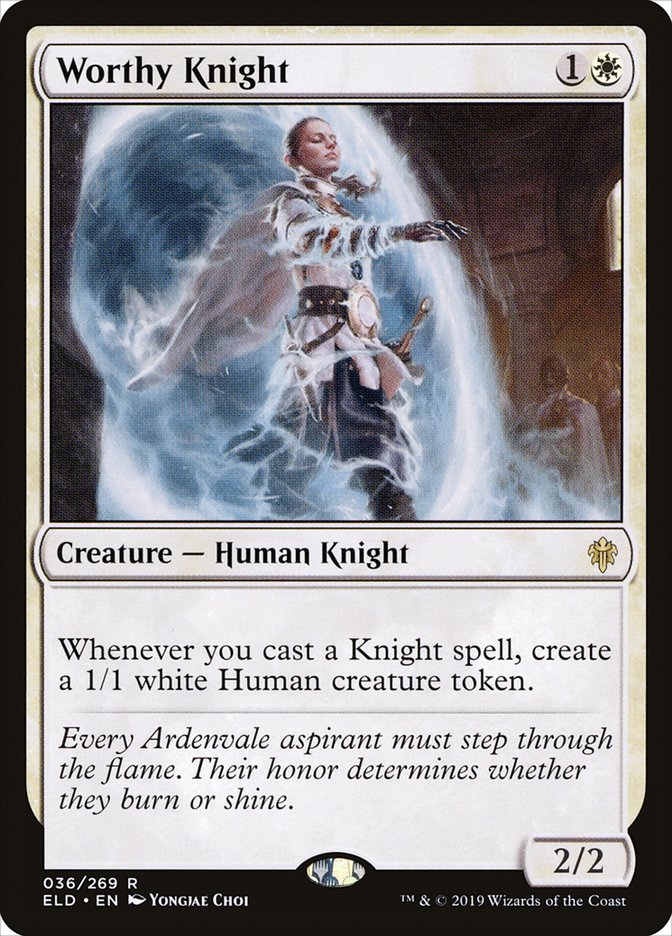 Worthy Knight [Throne of Eldraine] | Gam3 Escape