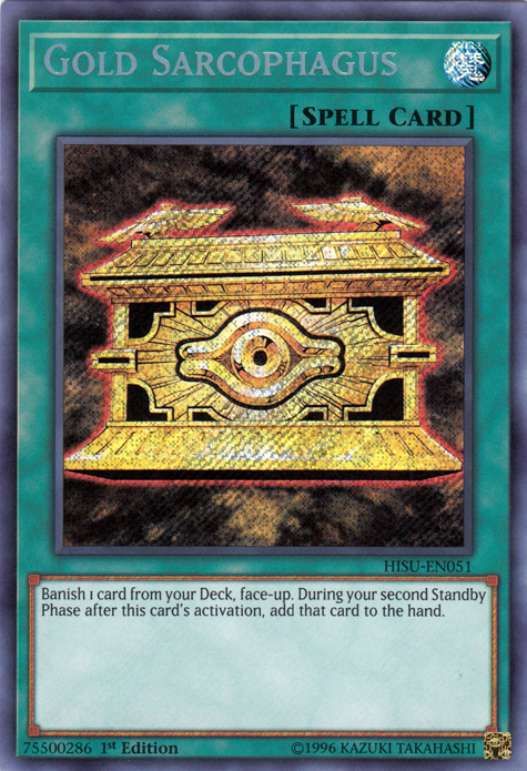 Gold Sarcophagus [HISU-EN051] Secret Rare | Gam3 Escape