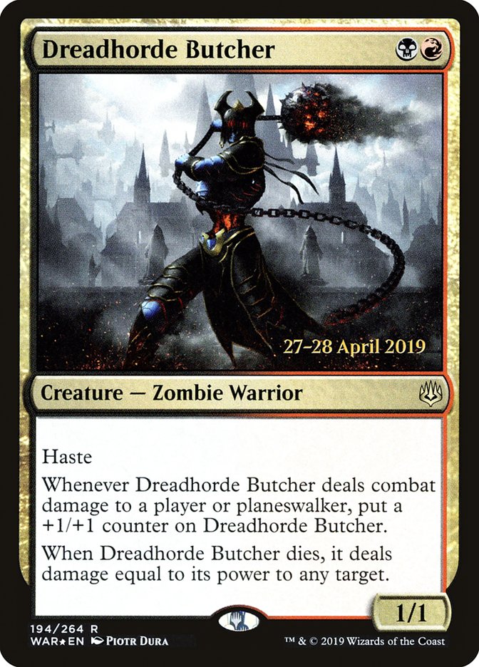 Dreadhorde Butcher  [War of the Spark Prerelease Promos] | Gam3 Escape