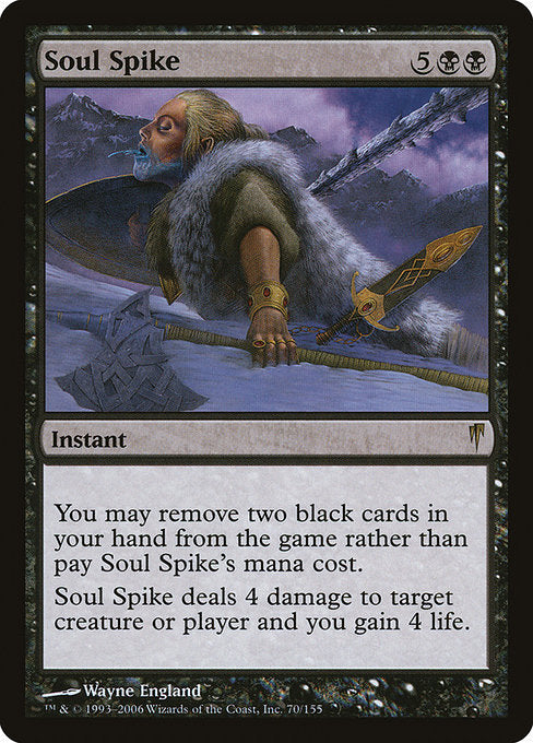 Soul Spike [Coldsnap] | Gam3 Escape