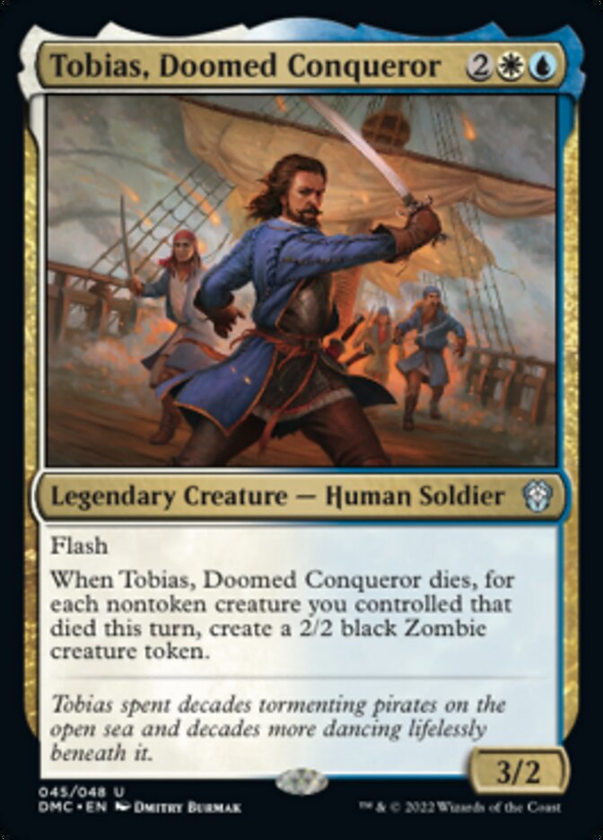 Tobias, Doomed Conqueror [Dominaria United Commander] | Gam3 Escape