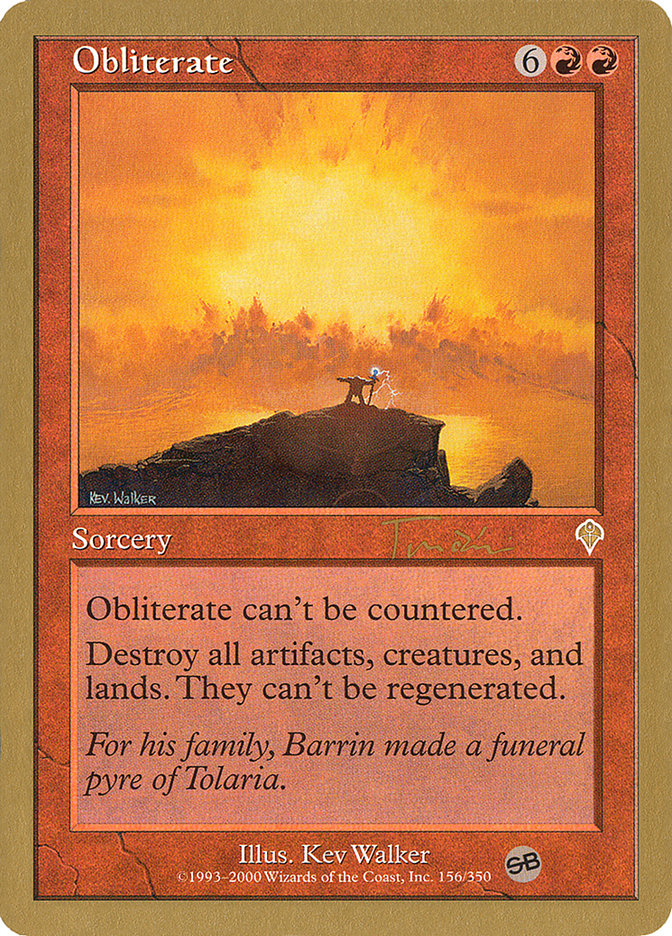 Obliterate (Jan Tomcani) (SB) [World Championship Decks 2001] | Gam3 Escape