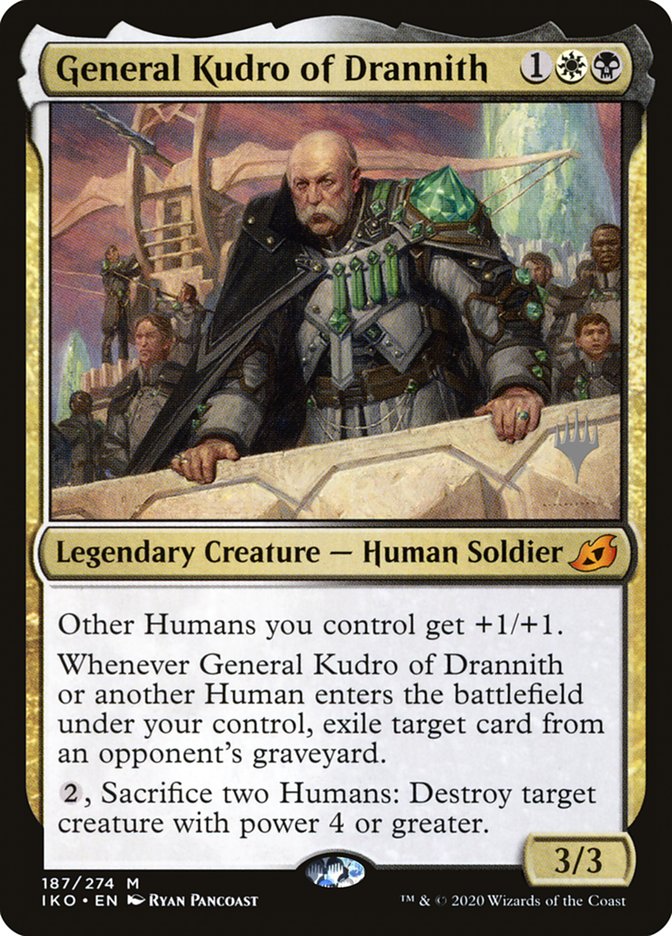 General Kudro of Drannith (Promo Pack) [Ikoria: Lair of Behemoths Promos] | Gam3 Escape