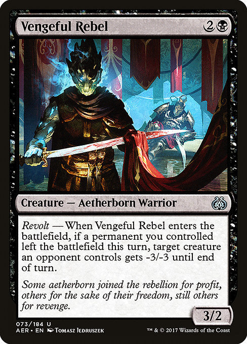 Vengeful Rebel [Aether Revolt] | Gam3 Escape